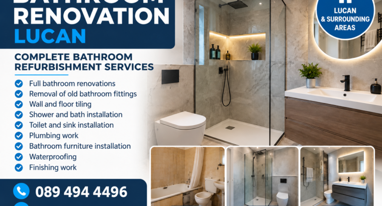 Bathroom Renovation Lucan – Full Bathroom Refurbishment